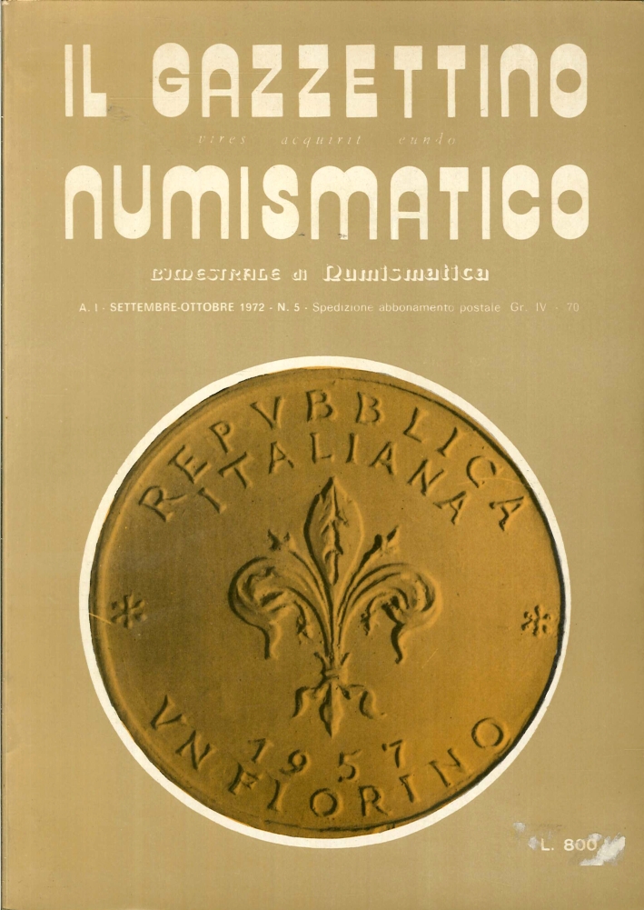 Il Gazzettino Numismatico. Anno I. Settembre-Ottobre 1972 n°5 Il Gazzettino Numismatico. Anno I. Settembre-Ottobre 1972 n°5