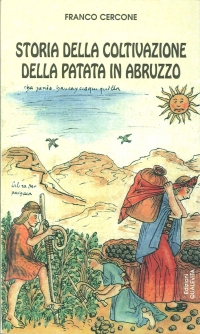 Storia della Coltivazione della Patata in Abruzzo