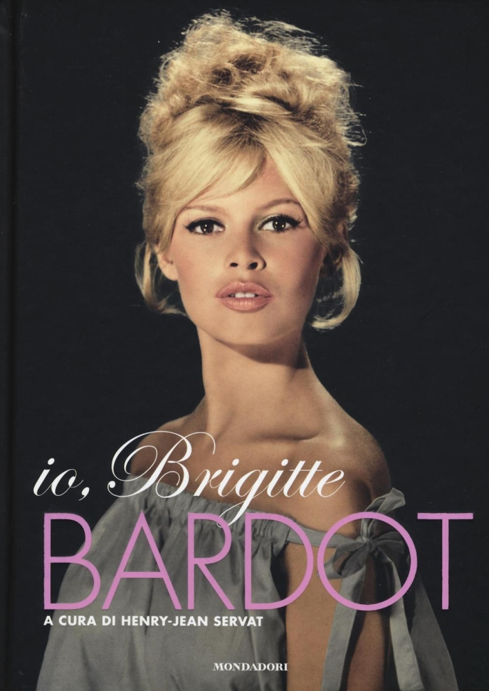 Io, Brigitte Bardot Io, Brigitte Bardot