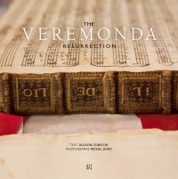 The Veremonda Resurrection. Bringing a Seventeenth-Century Venetian Opera Back To Life. [With Libretto dell'Opera]