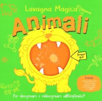 Animali. Lavagna magica. Con gadget