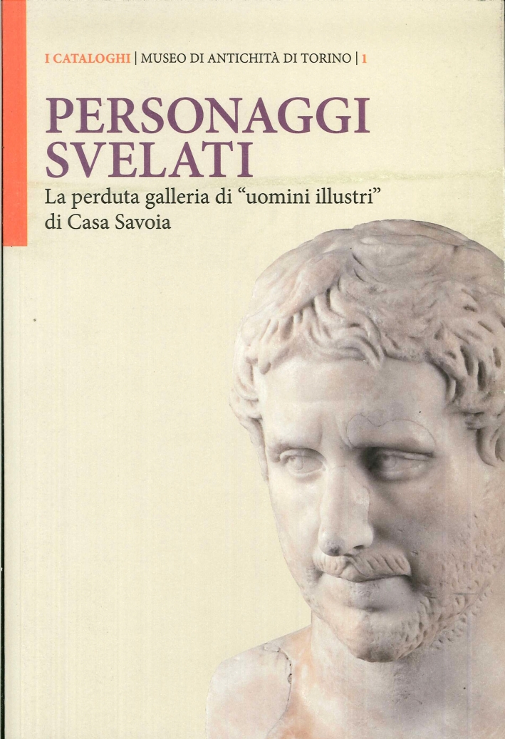 Personaggi Svelati. La Perduta Galleria di Personaggi Svelati. La Perduta Galleria di