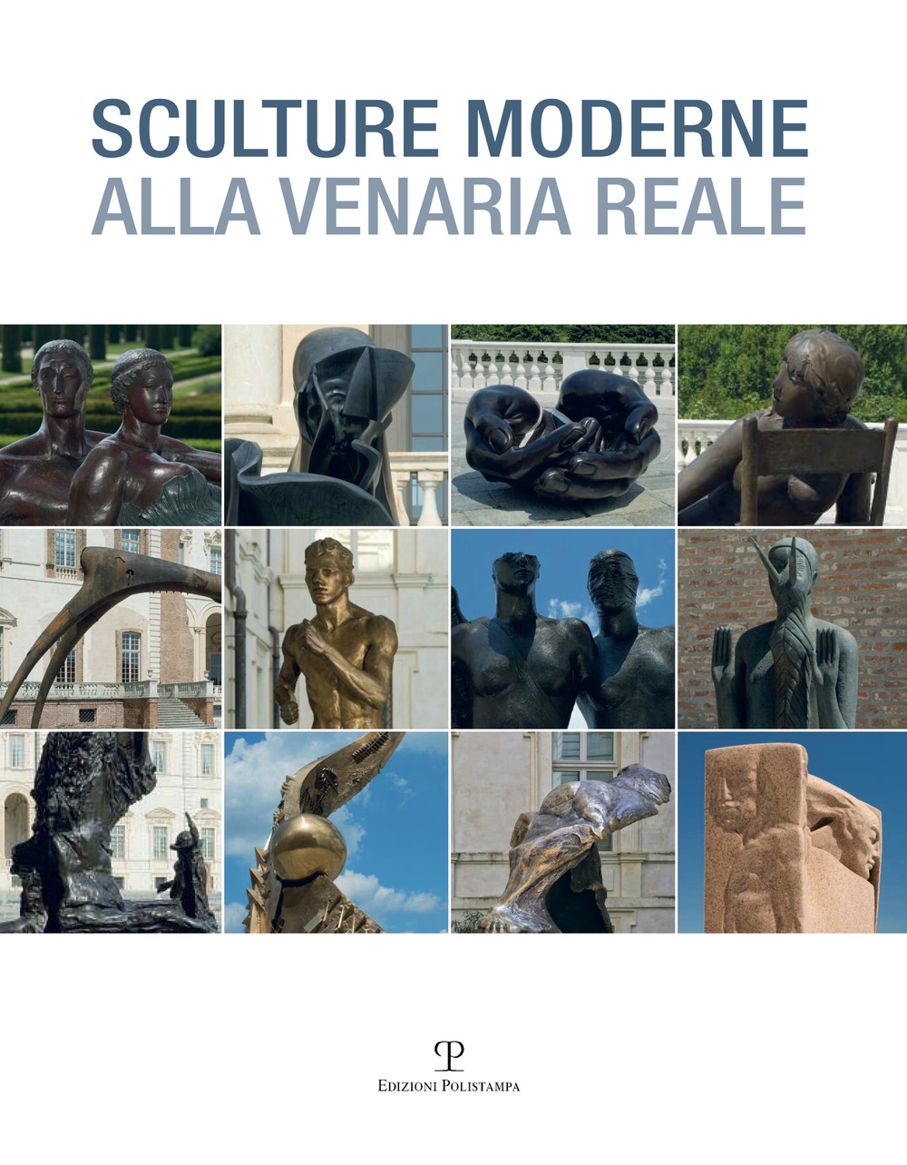Sculture Moderne alla Venaria Reale. Sculture Moderne alla Venaria Reale.