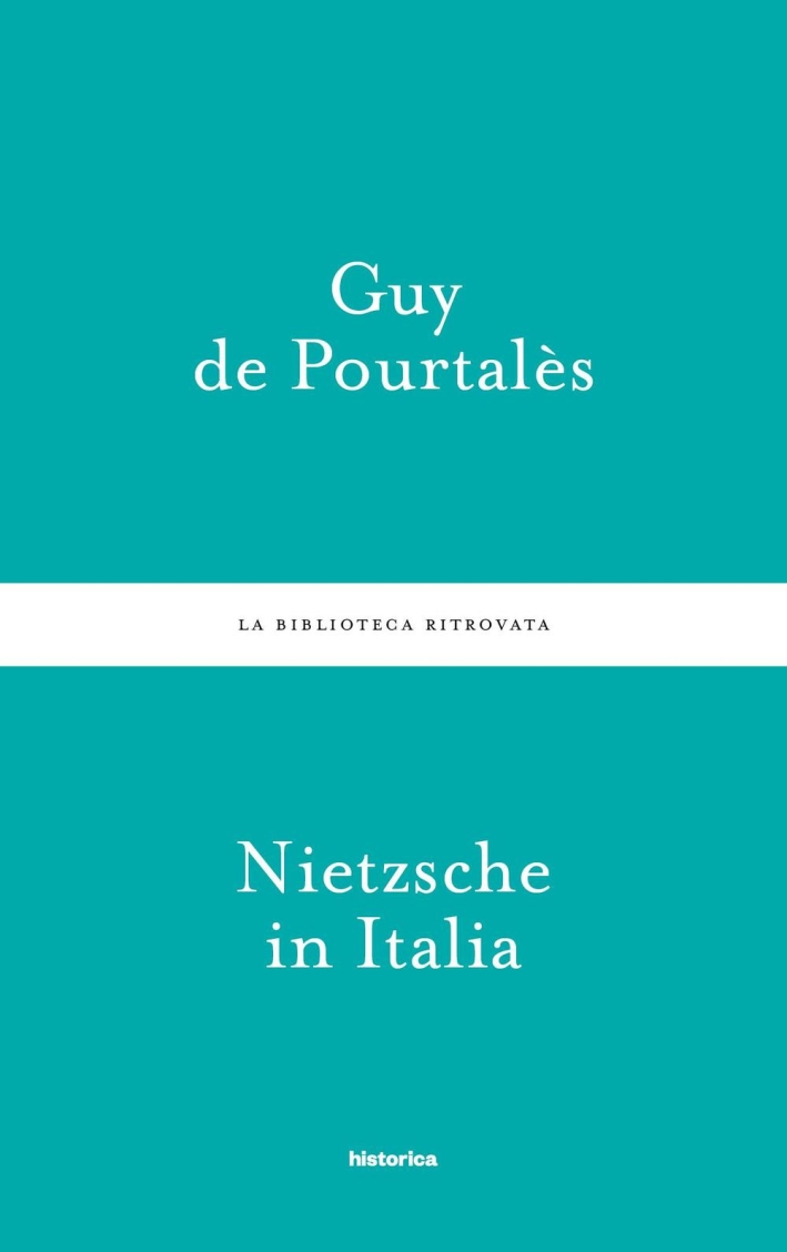 Nietzsche in Italia. Nietzsche in Italia.
