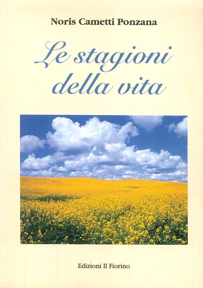 Le stagioni della vita Le stagioni della vita
