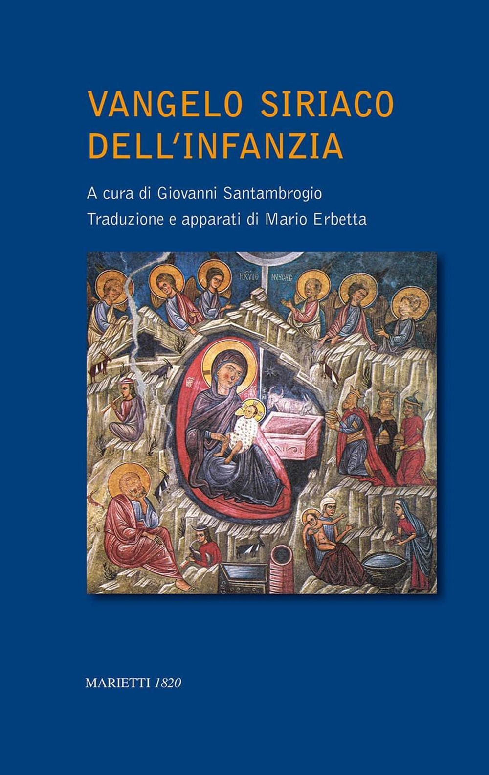 Vangelo siriaco dell'infanzia Vangelo siriaco dell'infanzia