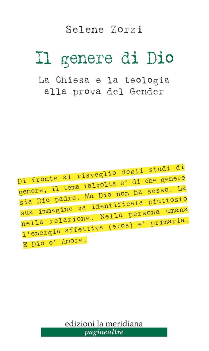 Il genere di Dio. La Chiesa e la teologia alla prova del gender Il genere di Dio. La Chiesa e la teologia alla prova del gender