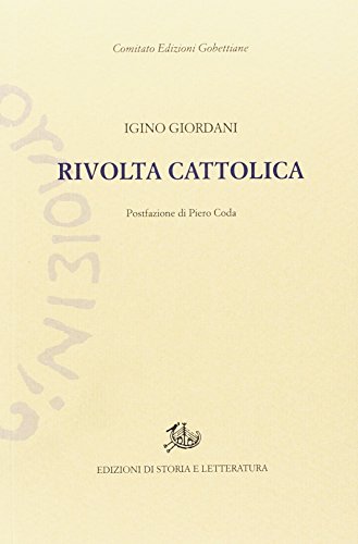 La rivolta cattolica La rivolta cattolica