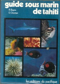 Guide sous marin de tahiti