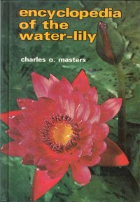 Encyclopedia of the Water-Lily