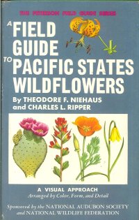 A Field Guide To Pacific States Wildflowers
