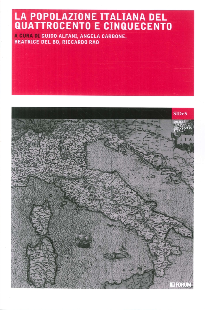 La Popolazione Italiana del Quattrocento e Cinquecento La Popolazione Italiana del Quattrocento e Cinquecento