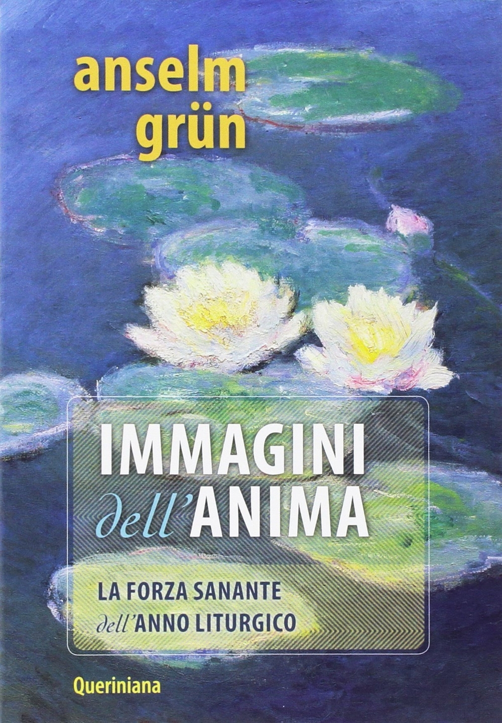 Immagini per l'anima. La forza sanante dell'anno liturgico Immagini per l'anima. La forza sanante dell'anno liturgico