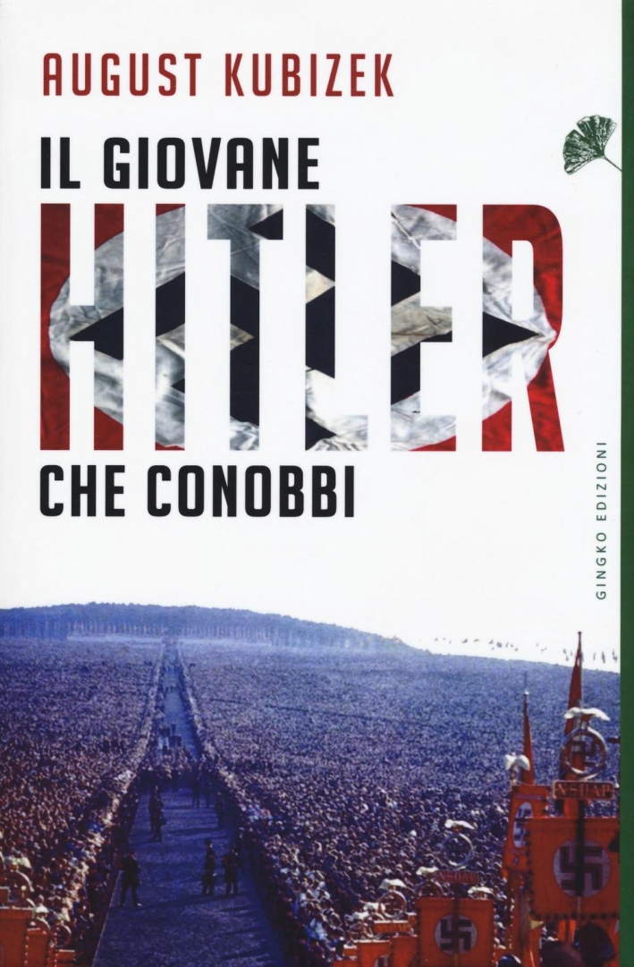 Il giovane Hitler che conobbi Il giovane Hitler che conobbi