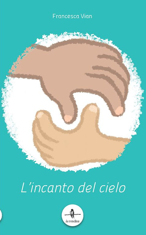 L'incanto del cielo L'incanto del cielo