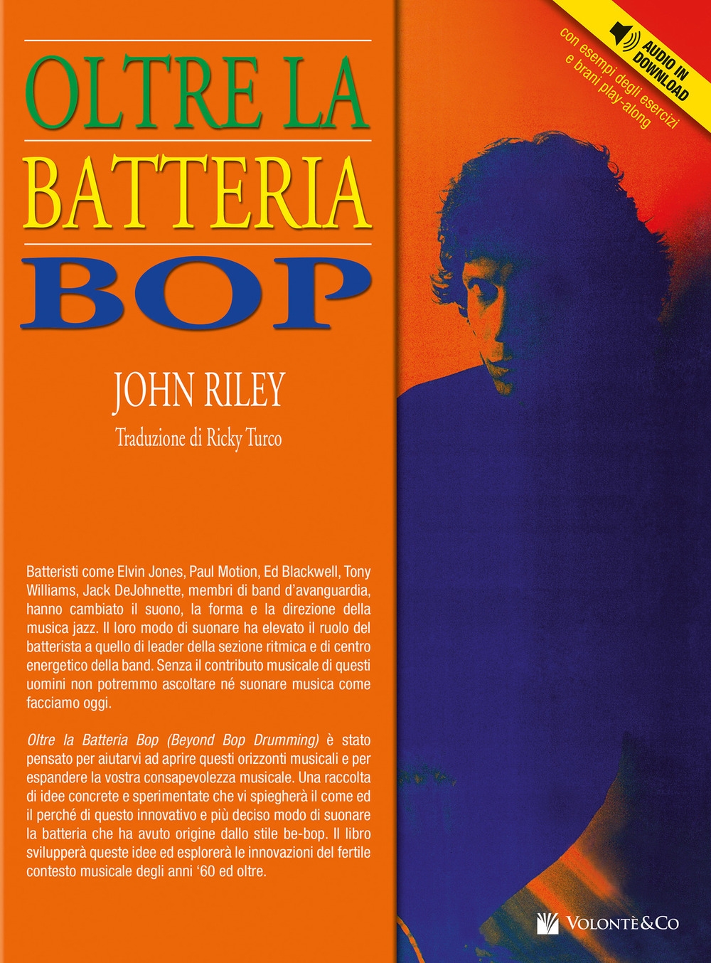 Oltre la batteria bop. Con CD Audio Oltre la batteria bop. Con CD Audio