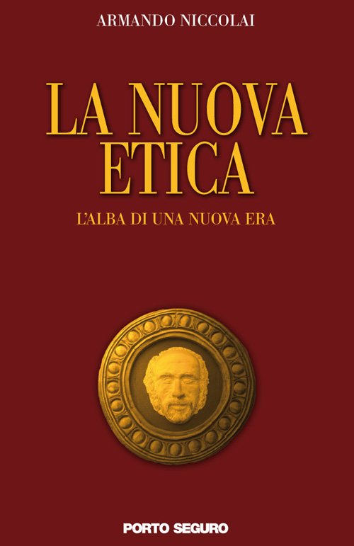 La nuova etica. L'alba di una nuova era La nuova etica. L'alba di una nuova era