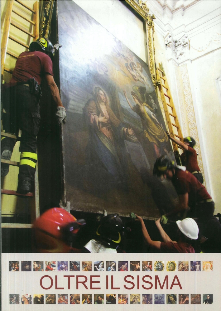 Oltre il Sisma. Un Anno Dopo. Opere Salvate dalle Chiese del Territorio Mantovano Oltre il Sisma. Un Anno Dopo. Opere Salvate dalle Chiese del Territorio Mantovano