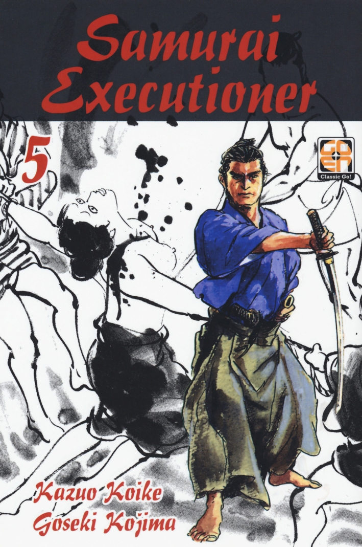 Samurai executioner. Vol. 5 Samurai executioner. Vol. 5