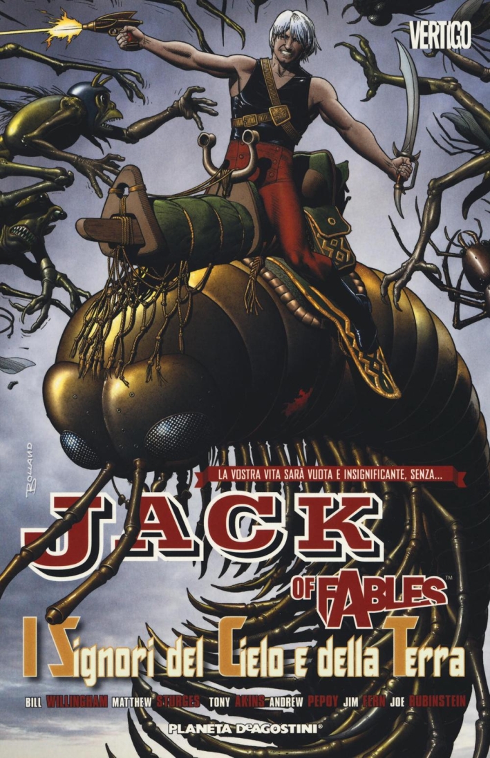 I signori del cielo e della terra. Jack of fables. Vol. 8 I signori del cielo e della terra. Jack of fables. Vol. 8