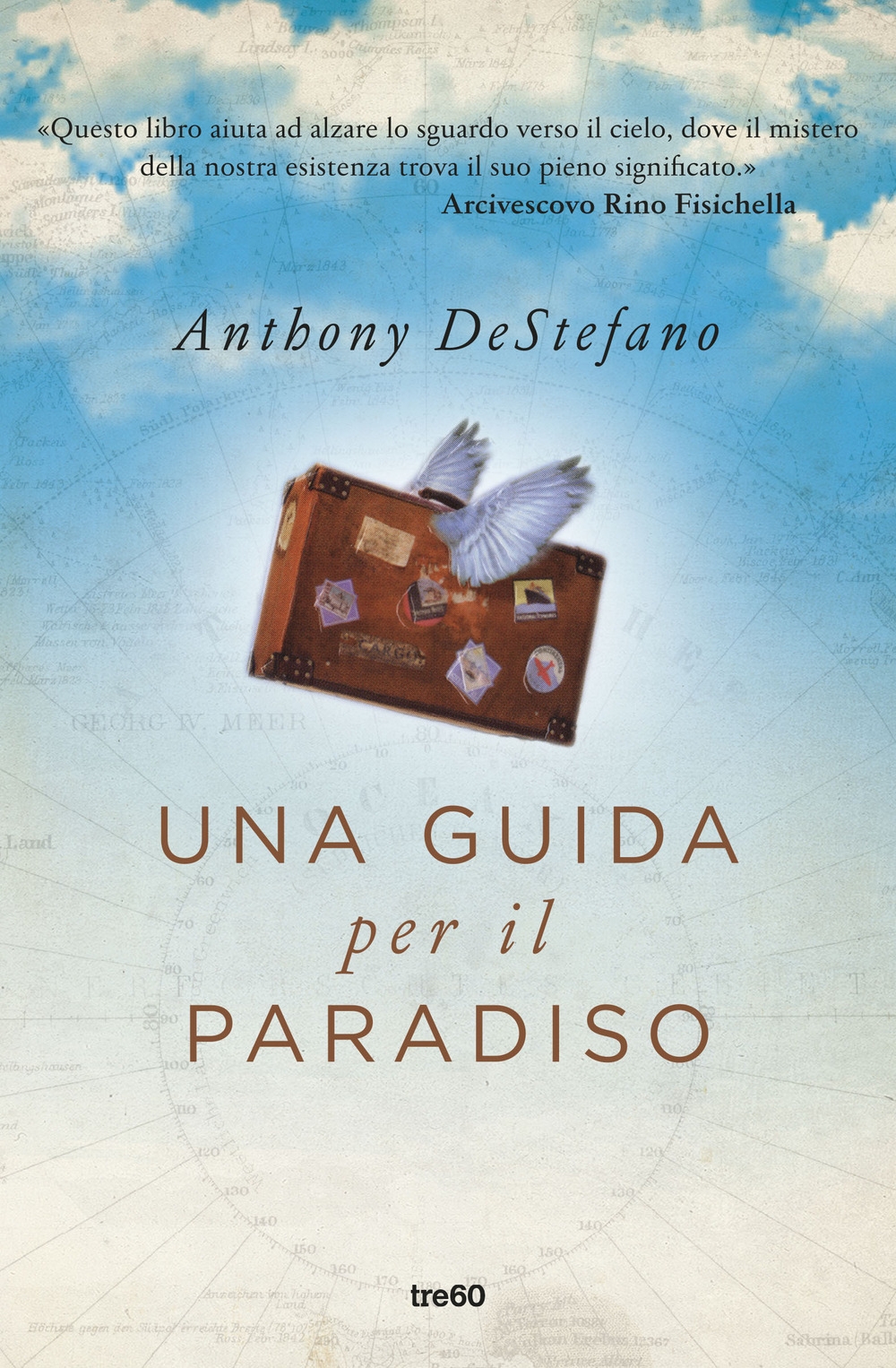 Una guida per il paradiso. Una guida per il paradiso.
