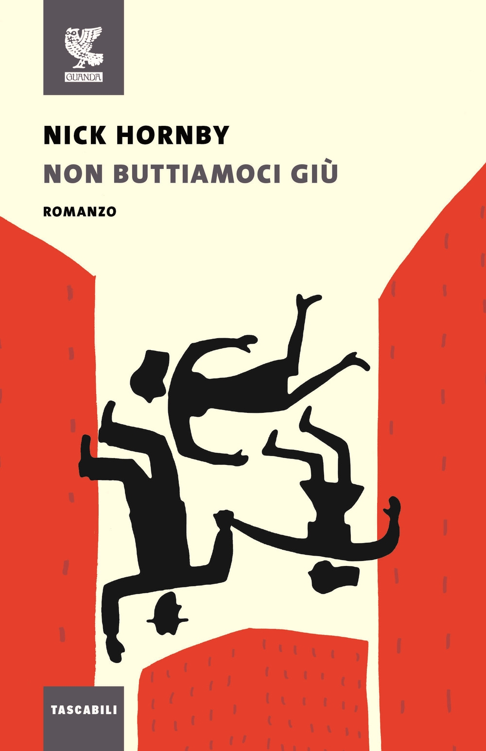 Non buttiamoci giù. Non buttiamoci giù.