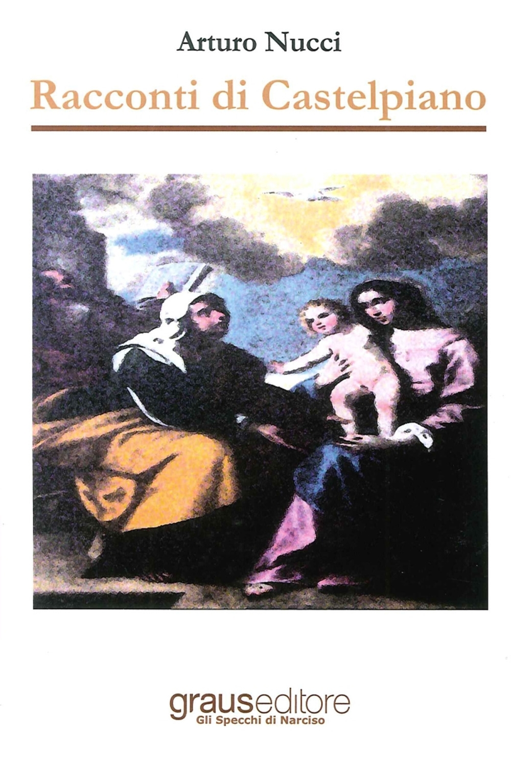 Racconti di Castelpiano. Racconti di Castelpiano.