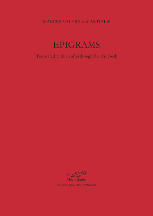 Marcus Valerius Martialis. Epigrams. Marcus Valerius Martialis. Epigrams.