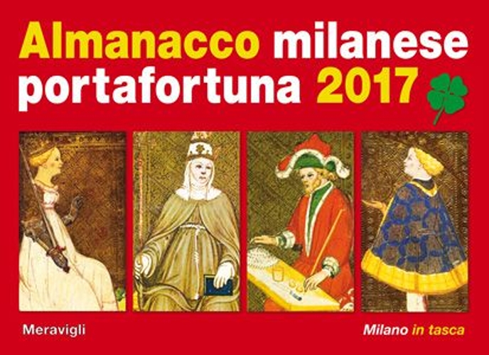 Almanacco milanese portafortuna 2017 Almanacco milanese portafortuna 2017
