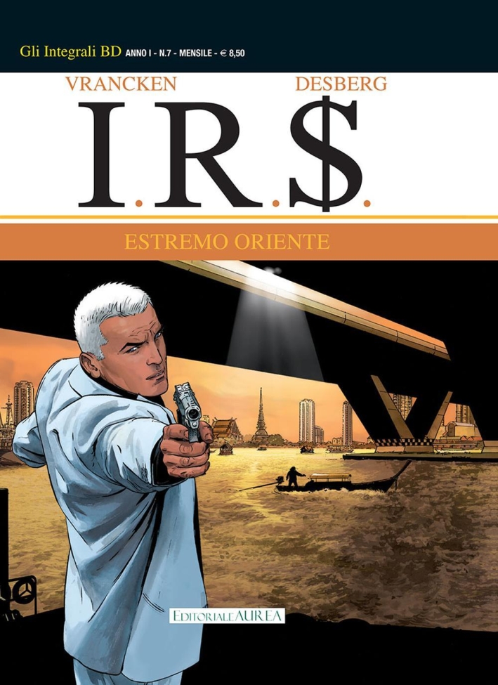 Estremo Oriente. I.R.$.. Vol. 7 Estremo Oriente. I.R.$.. Vol. 7