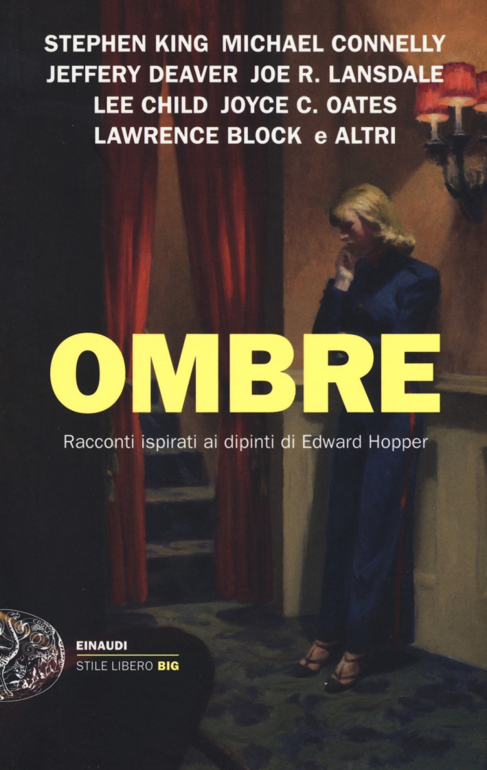 Ombre. Racconti ispirati ai dipinti di Hopper Ombre. Racconti ispirati ai dipinti di Hopper