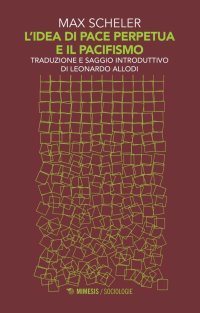 L'idea di pace e il pacifismo