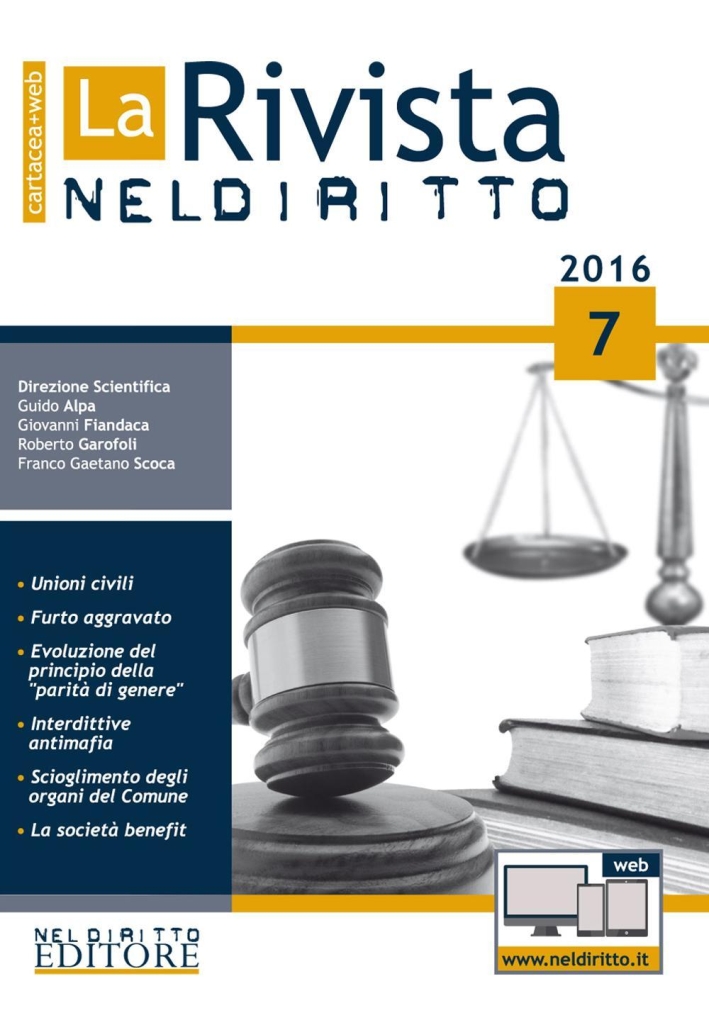La rivista di Neldiritto (2016). Con aggiornamento online. Vol. 7. La rivista di Neldiritto (2016). Con aggiornamento online. Vol. 7.