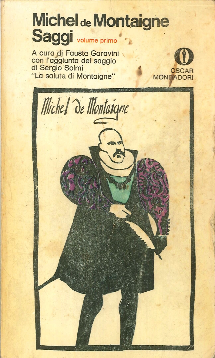 Michel de Montaigne. Saggi. 2 volumi. Michel de Montaigne. Saggi. 2 volumi.