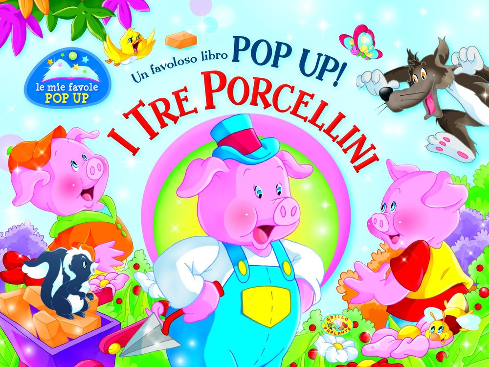 I tre porcellini. Libro pop-up I tre porcellini. Libro pop-up