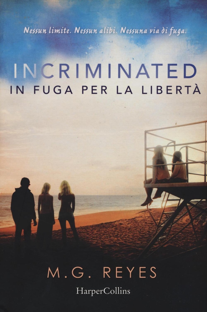 Incriminated. In fuga per la libertà Incriminated. In fuga per la libertà