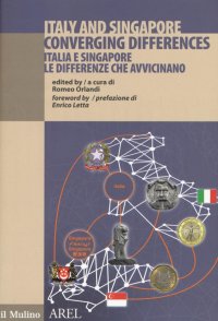 Italia e Singapore le differenze che avvicinano