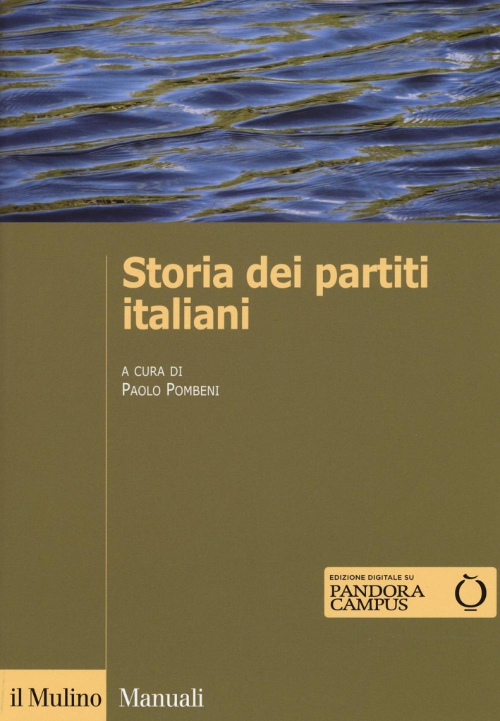 Storia dei partiti italiani. Con e-book. Storia dei partiti italiani. Con e-book.