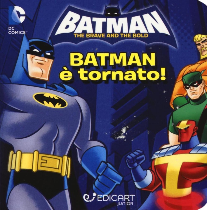 Batman è tornato! Quadrottino. Ediz. illustrata Batman è tornato! Quadrottino. Ediz. illustrata