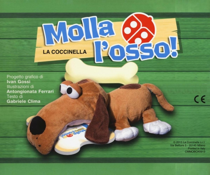 Molla l'osso. Ediz. illustrata. Con gadget Molla l'osso. Ediz. illustrata. Con gadget