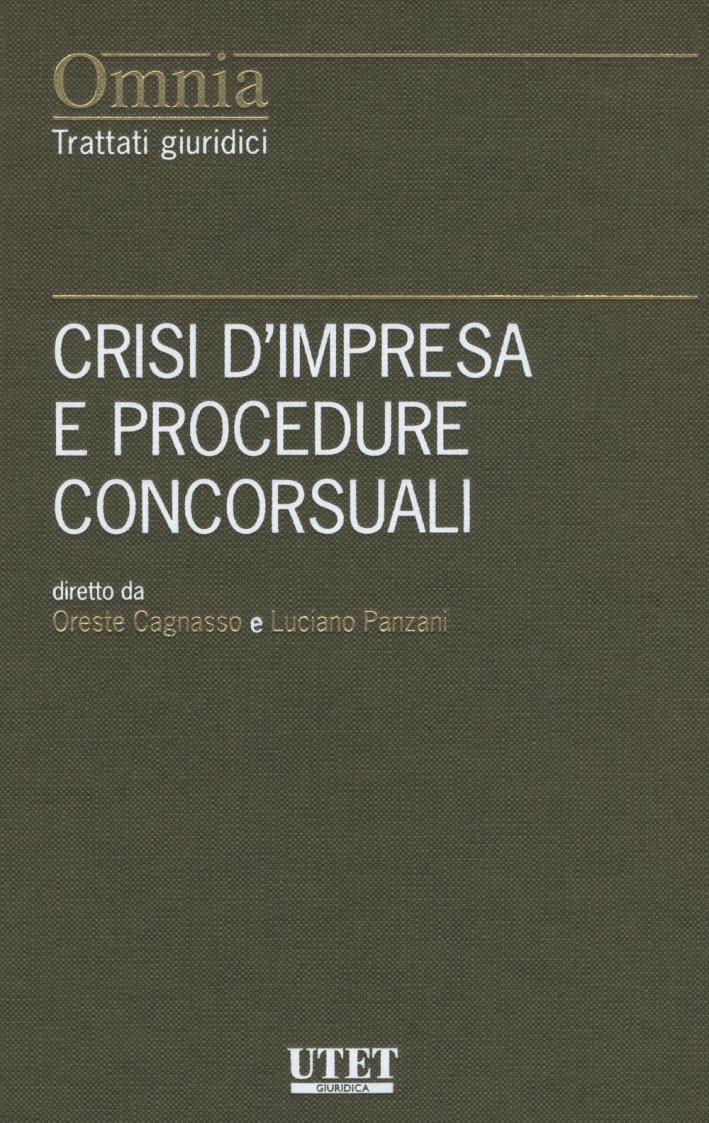 Crisi d'impresa e procedure concorsuali Crisi d'impresa e procedure concorsuali