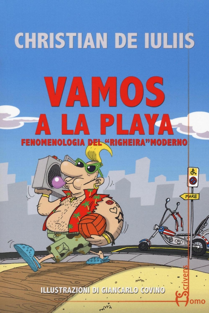 Vamos a la playa. Fenomenologia del Vamos a la playa. Fenomenologia del