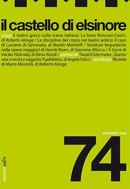 Il castello di Elsinore (2016). Vol. 74 Il castello di Elsinore (2016). Vol. 74