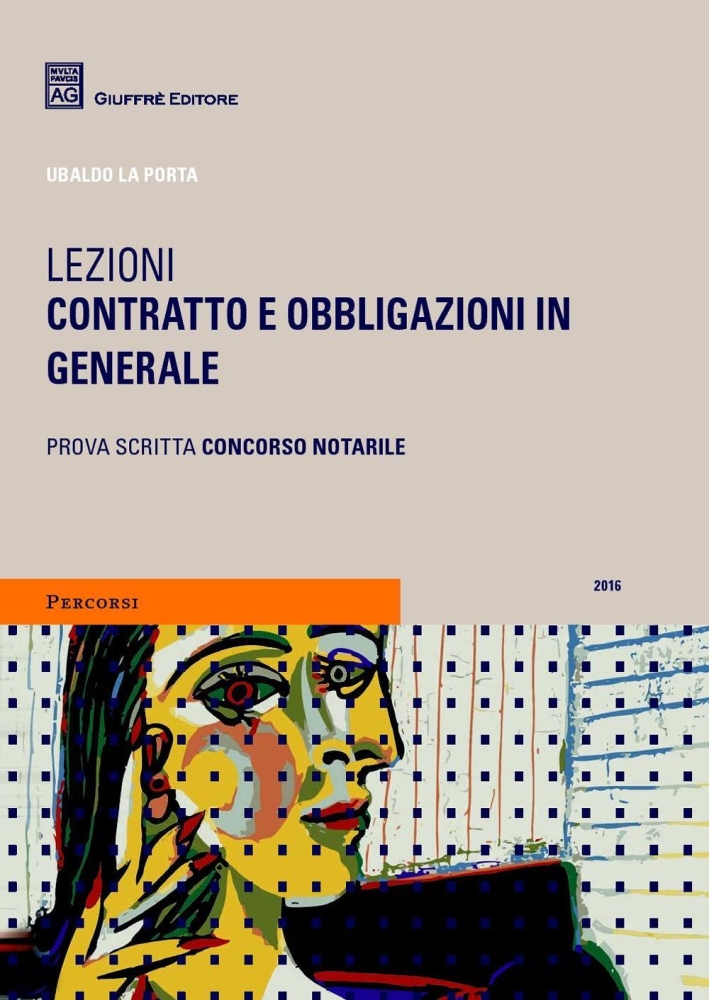 Lezioni. Contratto e obbligazioni in generale Lezioni. Contratto e obbligazioni in generale
