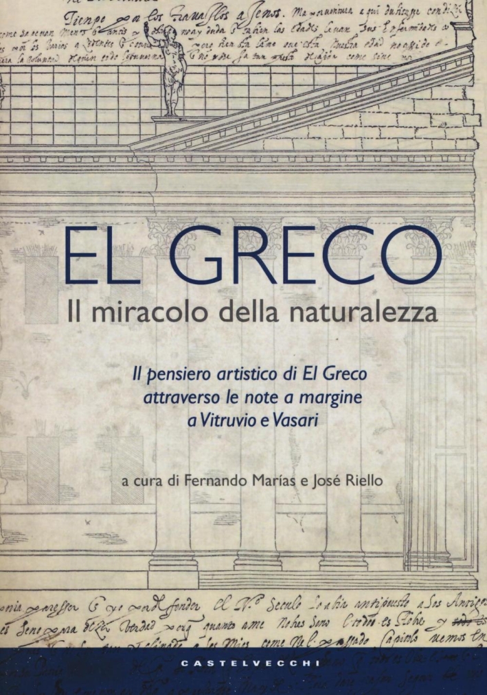 El Greco. Il miracolo della naturalezza El Greco. Il miracolo della naturalezza