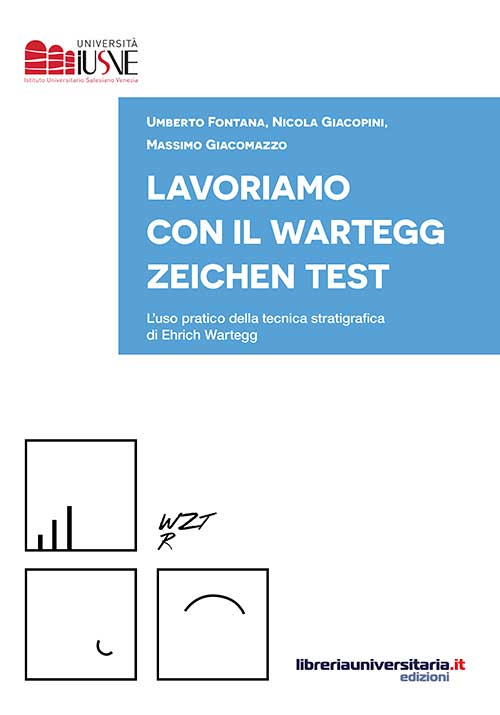 Lavoriamo con il Wartegg Zeichen Test Lavoriamo con il Wartegg Zeichen Test