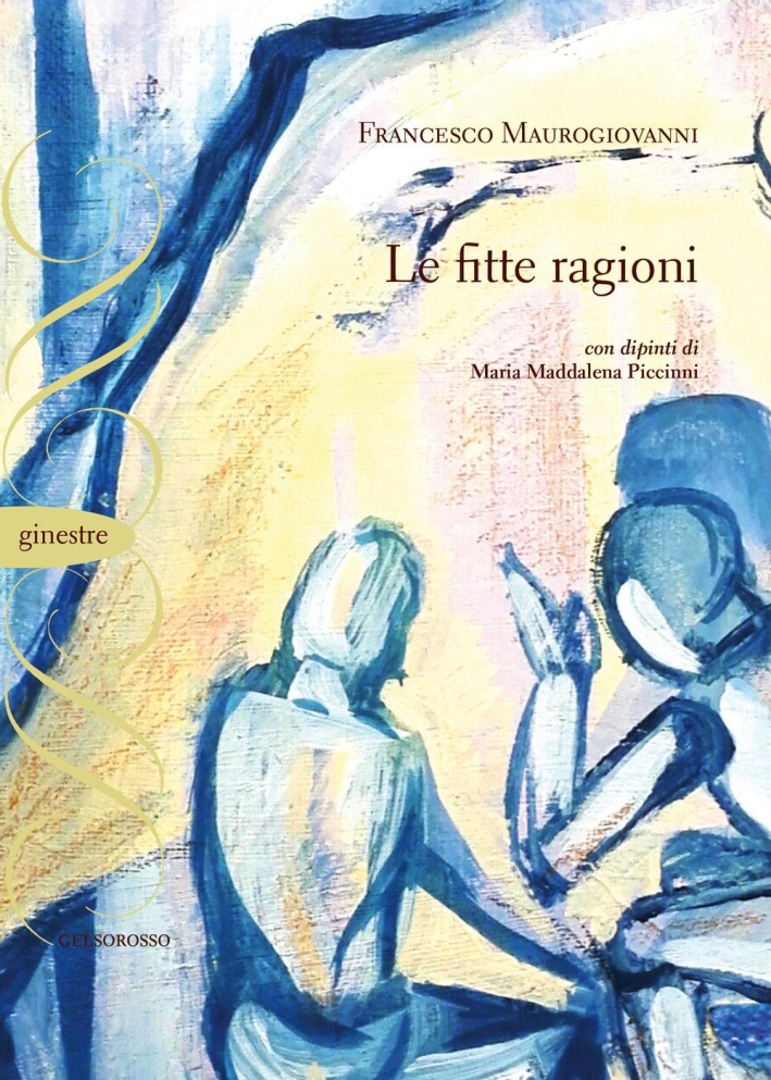 Le fitte ragioni Le fitte ragioni