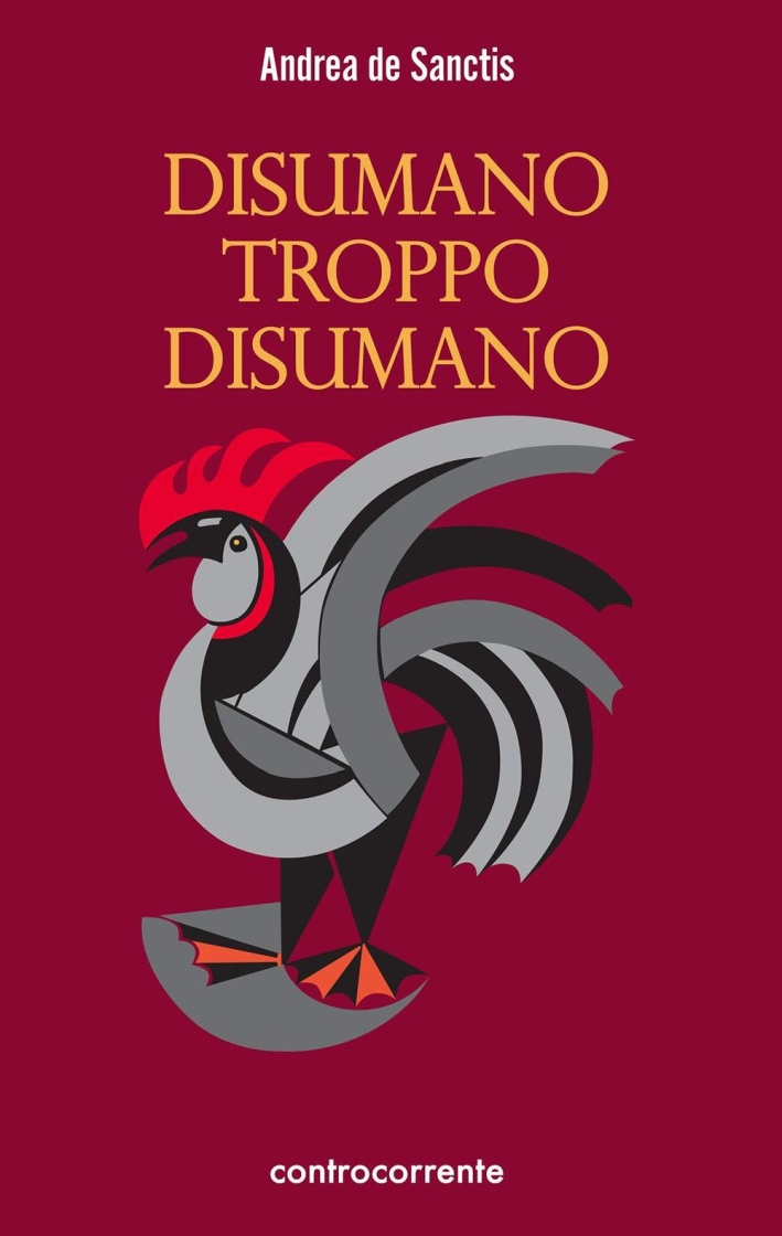Disumano Troppo Disumano Disumano Troppo Disumano