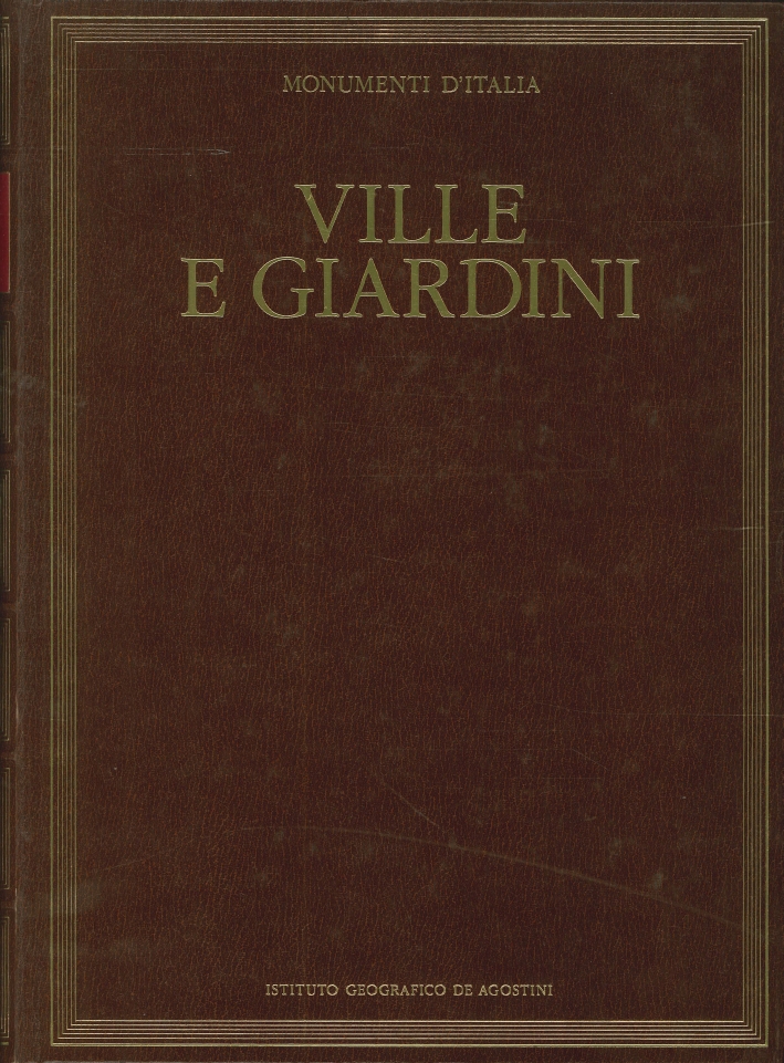 Ville e Giardini. Ville e Giardini.