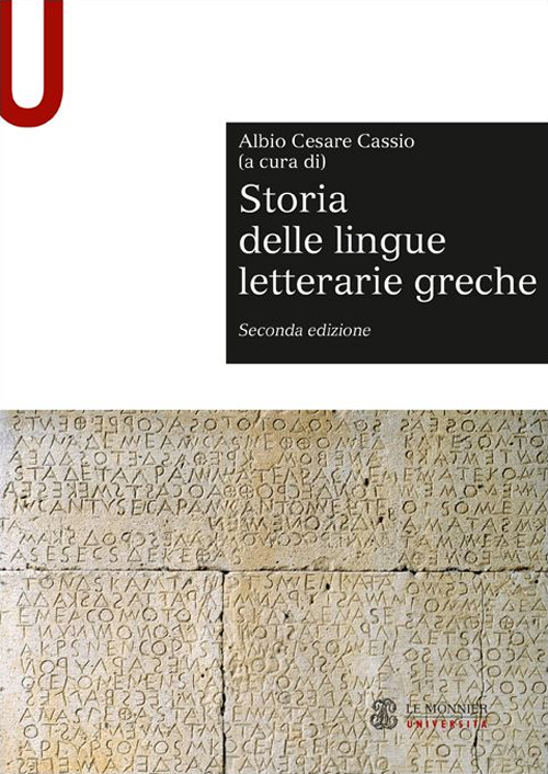 Storia delle lingue letterarie greche Storia delle lingue letterarie greche
